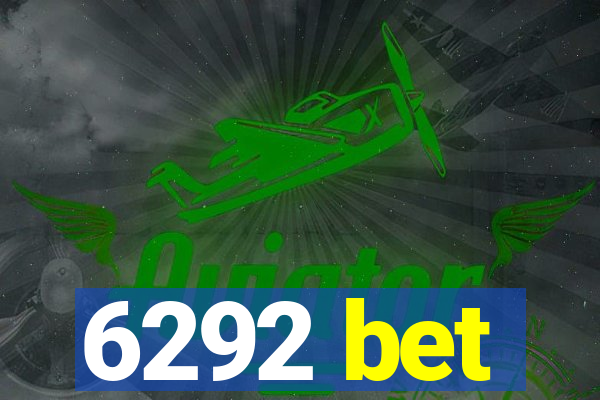 6292 bet